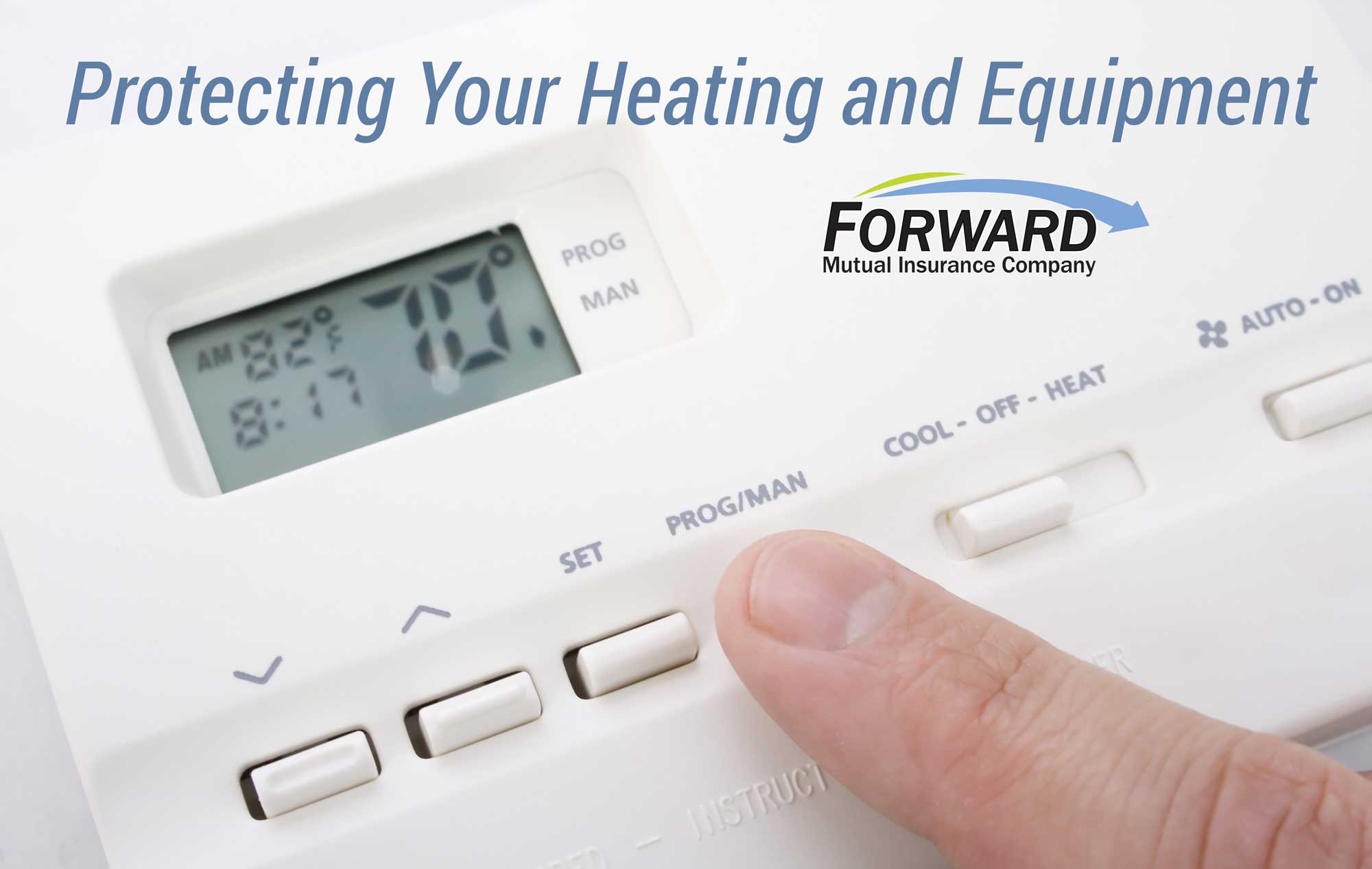 Forward Mutual offers protection against furnace breakdaown